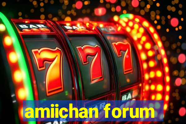 amiichan forum